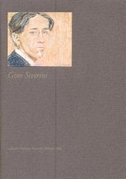 Severini - Gino Severini, l'avventura e la regola, i periodi …