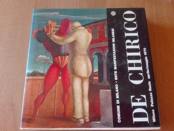 De Chirico - Mostra di Giorgio De Chirico