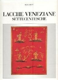 Lacche veneziane settecentesche