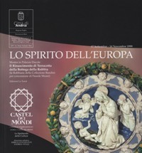 Spirito dell'Europa, il rinascimento di terracotta della bottega della Robbia …