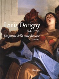 Dorigny - Louis Dorigny 1654-1742. Un pittore della corte francese …