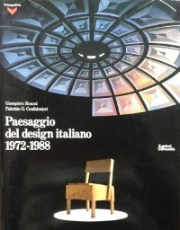 Paesaggio del design italiano 1972-1988