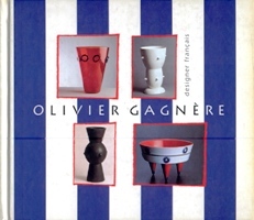 GagnËre - Olivier GagnËre designer francais