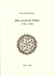 Raccolta Pennasilico - Due secoli di Fibbie 1750-1950