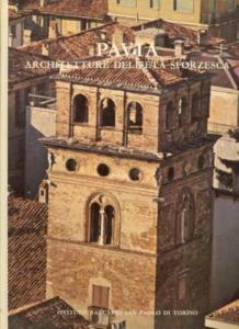 Pavia, architetture dell'et‡ sforzesca