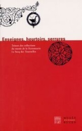 Enseignes, heurtoirs serrures - Tresors des collections du musÈe de …