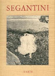 Segantini - Giovanni Segantini