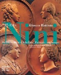 Nini - Giovan Battista Nini (1717 - 1786) da Urbino …