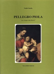 Piola - Pellegro Piola, "ars longa vita brevis"