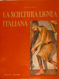 Scultura lignea italiana (la)