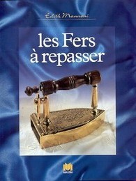 Fers ‡ repasser (Les)