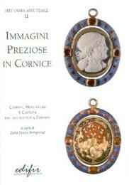 Immagini Preziose in Cornice. Cammei, Montature e Castoni del XVI …