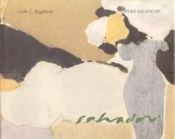 Salvadori- Aldo Salvadori opere grafiche recenti