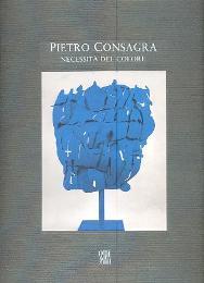 Consagra - Pietro Consagra necessit‡ del colore, sculture e dipinti …