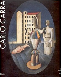 Carr‡ - Carlo Carr‡ 1881-1966