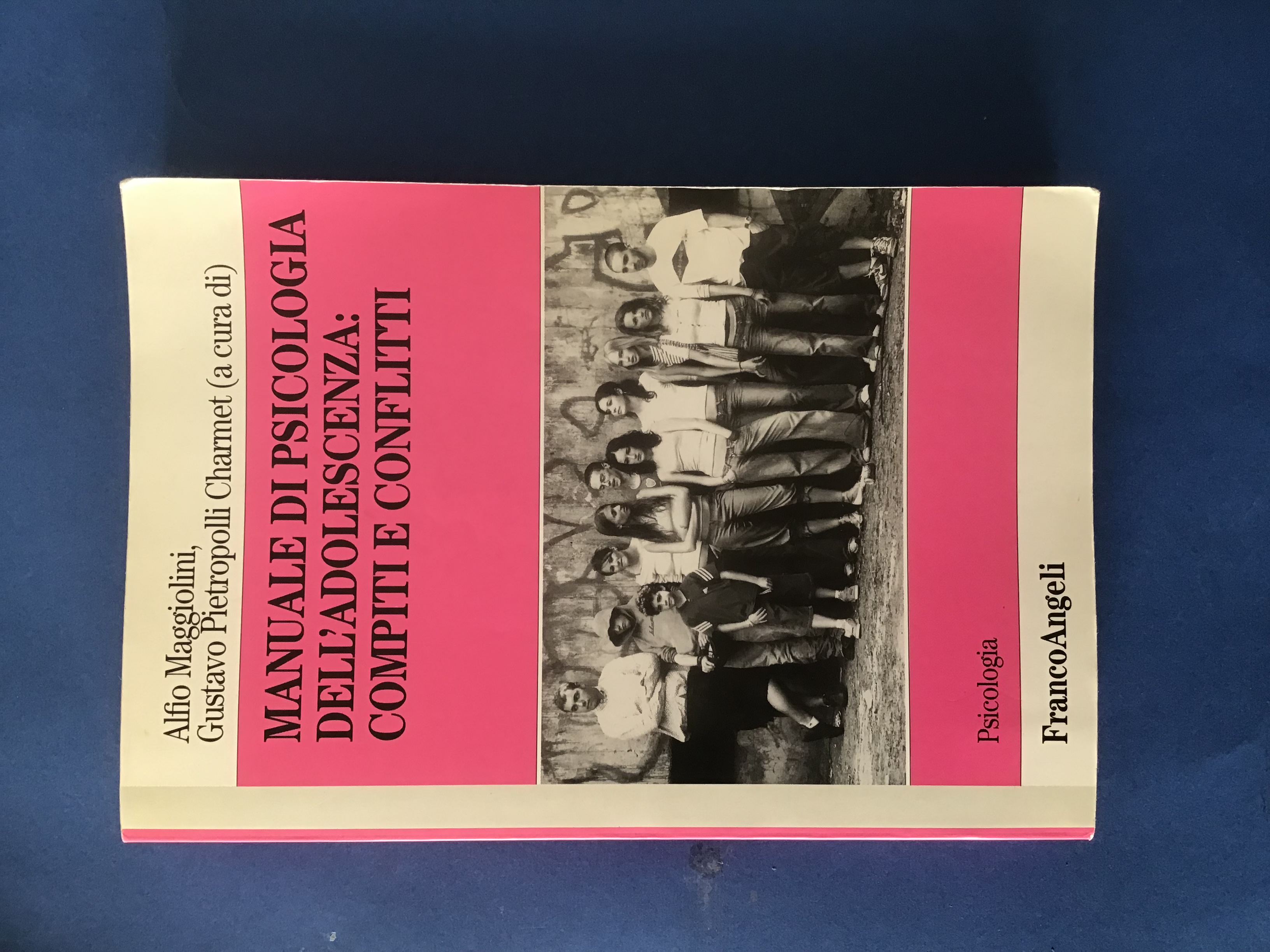 MANUALE DI PSICOLOGIA DELL'ADOLESCENZA: COMPITI E CONFLITTI