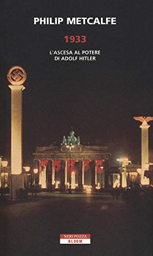 1933 L'ascesa al Potere Di Adolf Hitler