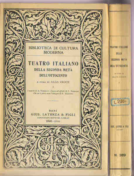 Teatro Italiano Della Seconda met‡ dell'ottocento, Vol. I: "I mariti" …