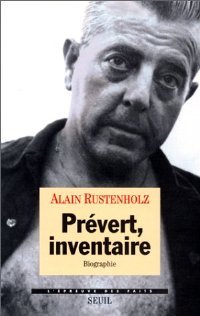 PrÈvert, Inventaire. Biographie