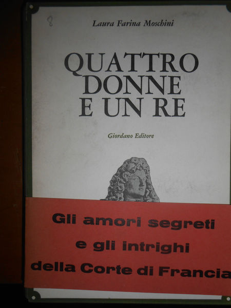 Quattro Donne e Un re, La Signora Da La Fayette, …