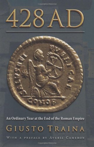 428 A.D.: An Ordinary Year at the End of the …