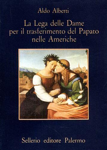 La Lega delle Dame per il trasferimento del Papato nelle …