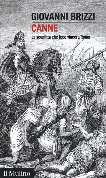 La sconfitta che fece vincere Roma