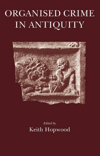 Organised Crime in Antiquity