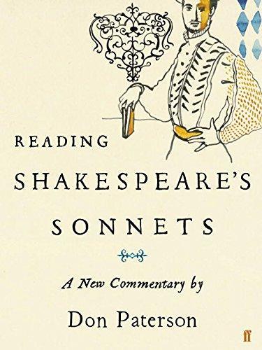 Reading Shakespeare's Sonnets. a New Comentary By Don Patterso