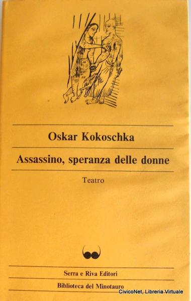 Assassino, Speranza delle Donne