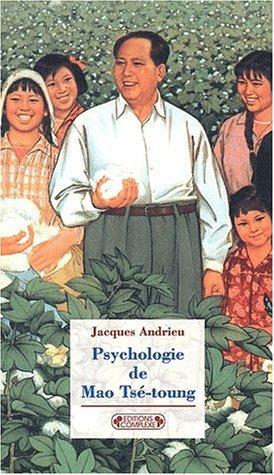 Psychologie de Mao TsÈ-toung