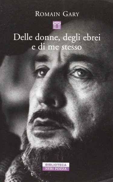 Delle donne, degli ebrei e di me Stesso