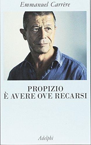 Propizio Ë Avere Ove Recarsi