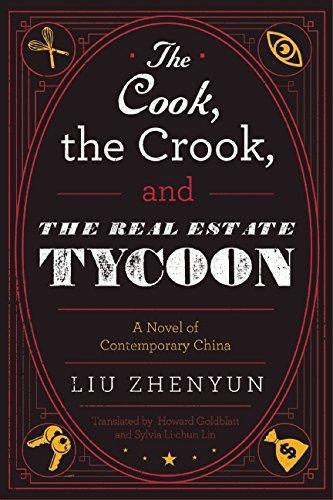 The Cook, the Crook, and the Real Estate Tycoon: A …