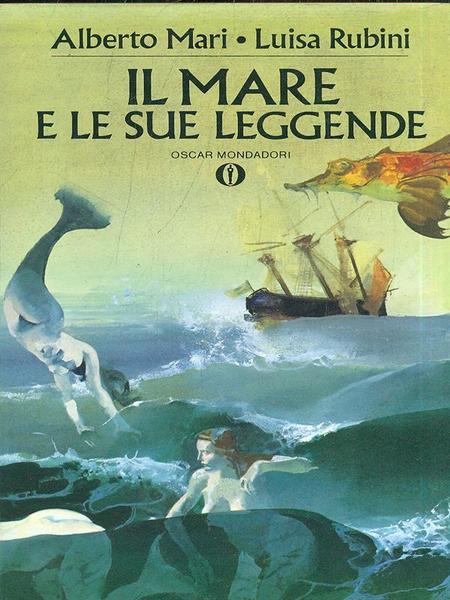 Il Mare e Le Sue Leggende