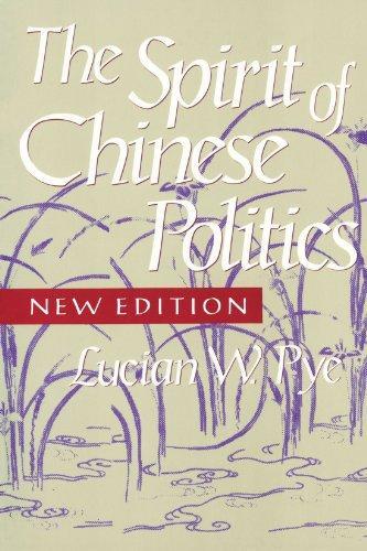 The Spirit of Chinese Politics. New Edition