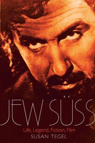 Jew Suss: Life, Legend, Fiction, Film