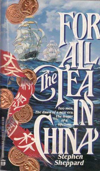 For all the tea in China