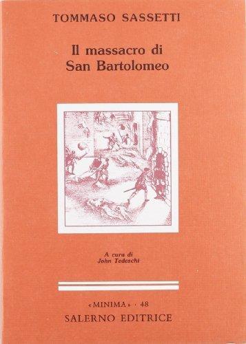 Il Massacro Di San Bartolomeo