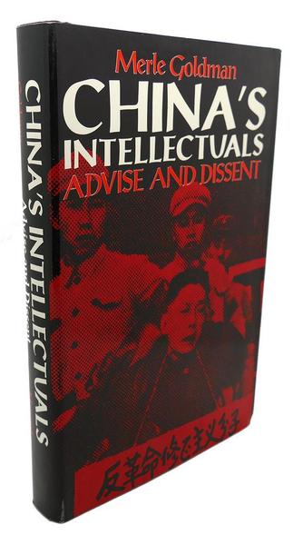 China's Intellectuals. Advise and Dissent