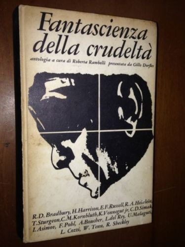 Fantascienza Della crudelt‡