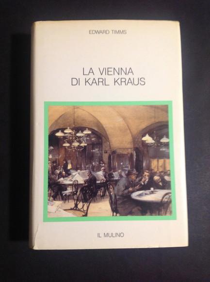 La Vienna Di Karl Kraus