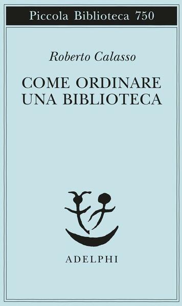 Come ordinare una Biblioteca