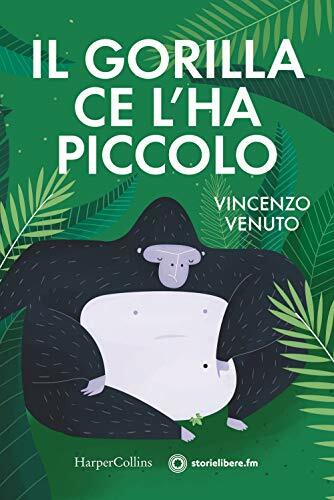Il Gorilla Ce L'ha Piccolo
