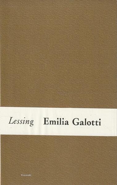Emilia Galotti. Tragedia in cinque atti.