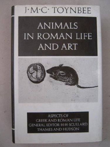 Animals in Roman Life and Art