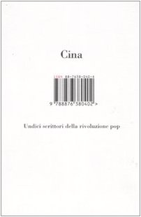Cina. Undici Scrittori Della Rivoluzione Pop