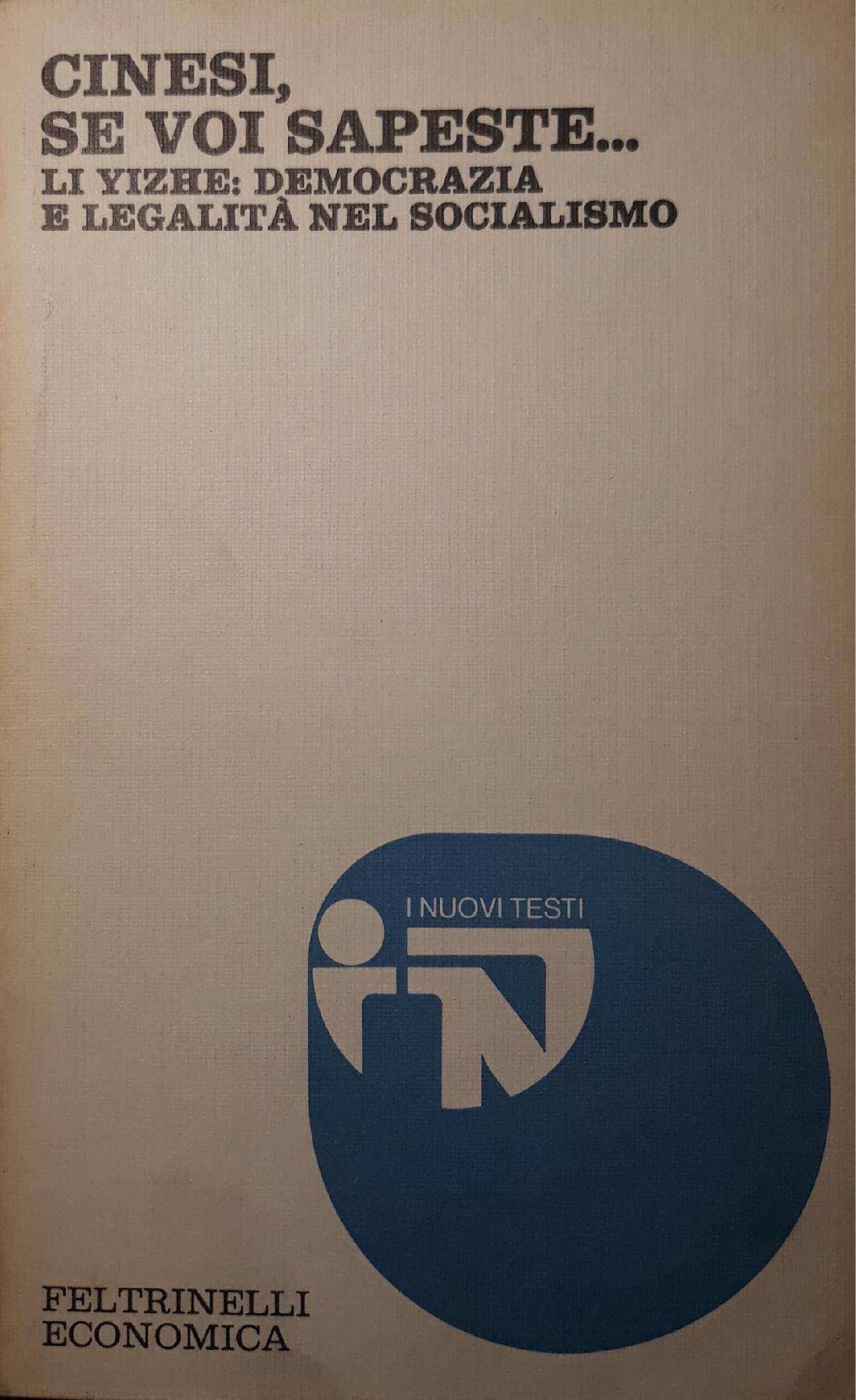 Cinesi, se voi sapeste. Li Yizhe: democrazia e legalit‡ nel …