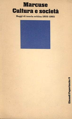 Cultura e societ‡. Saggi Di Teoria Critica 1933-1965