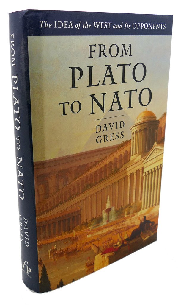 From Plato to NATO: The Idea of the West and …